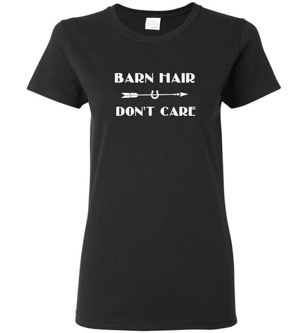 Barn Hair Dont Care Love Horse Riding - Women Tee