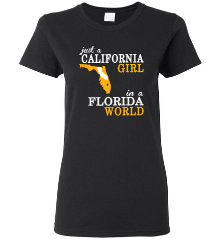 Just A California Girl In A Florida World - Women Tee