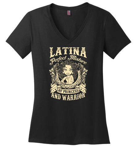 Latina Perfect Mixture Of Princess And Warrior - Ladies V-Neck