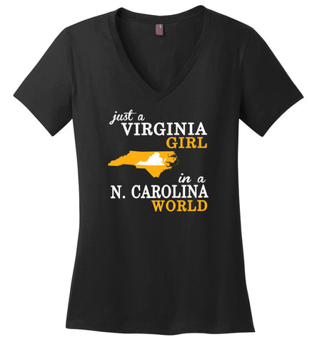 Just A Virginia Girl In A N. Carolina World - Ladies V-Neck