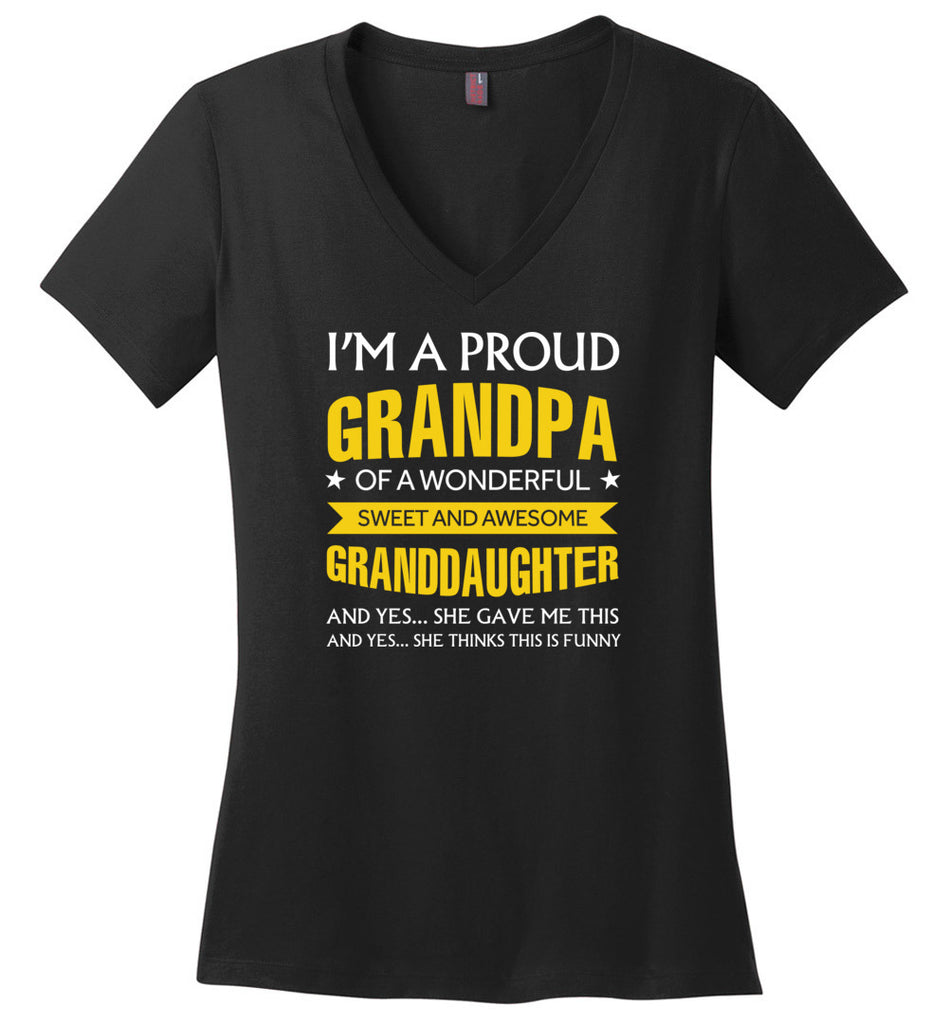 I'm A Proud Grandpa Of A Wonderfull Sweet And Awesome Granddaughter - Ladies V-Neck