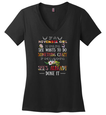November Girl Birthday Gift If She Smiling or laughing - Ladies V-Neck