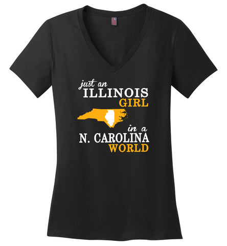 Just an Illinois Girl In A N.Carolina World - Ladies V-Neck