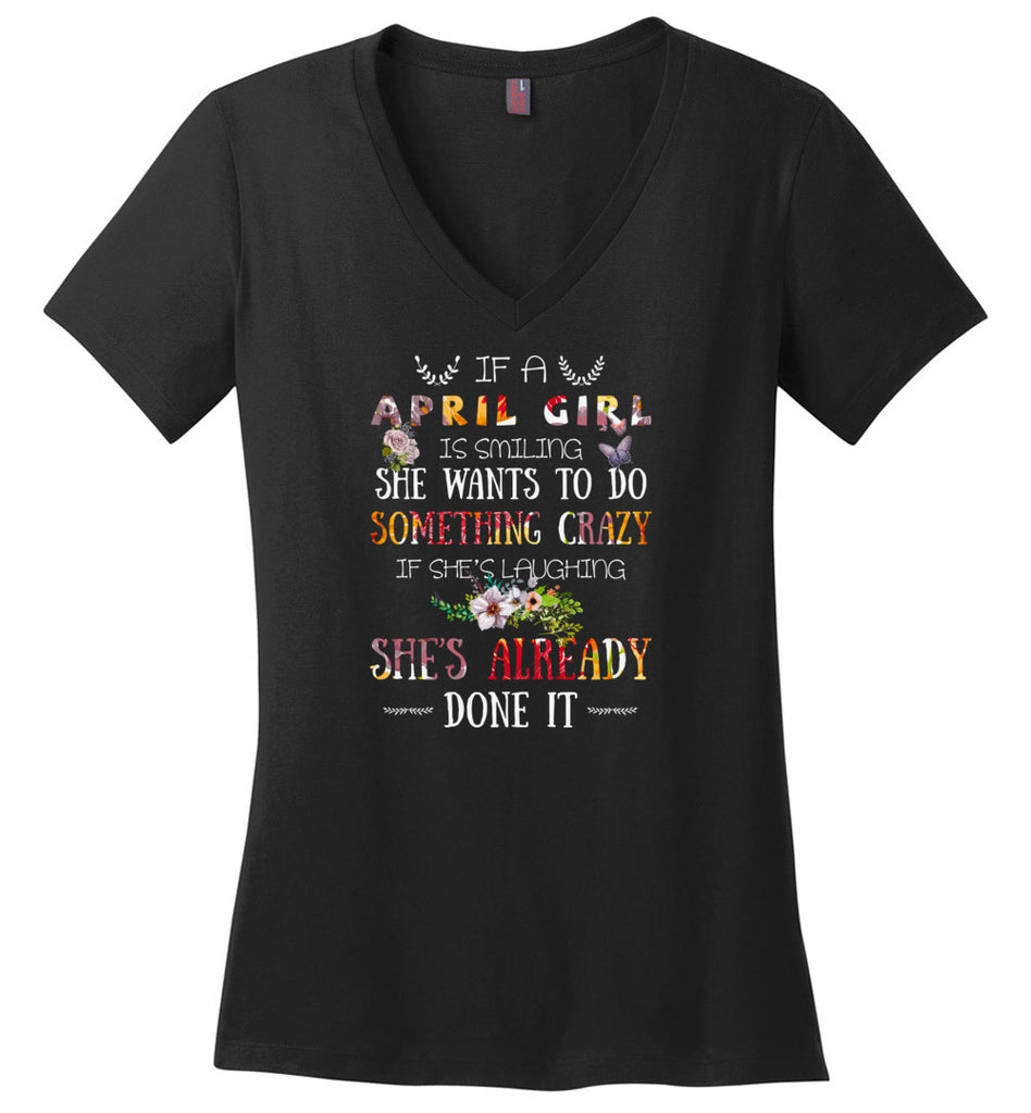 April Girl Birthday Gift If She Smiling or laughing - Ladies V-Neck