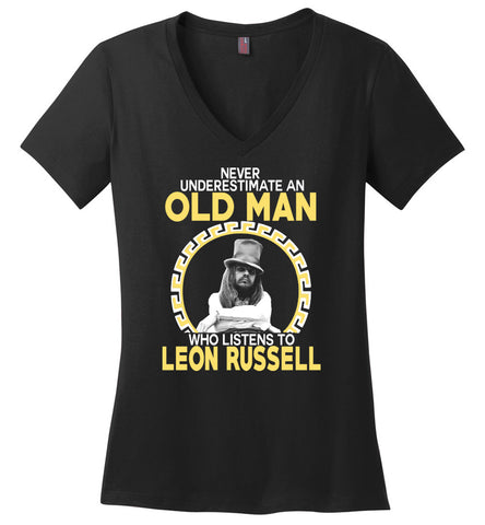Never Underestimate An Old Man Who Listens To Leon Russell - Ladies V-Neck