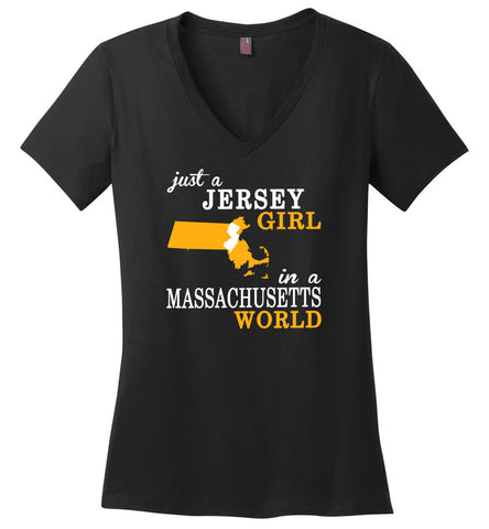 Just A Jersey Girl In A Massachusetts World - Ladies V-Neck