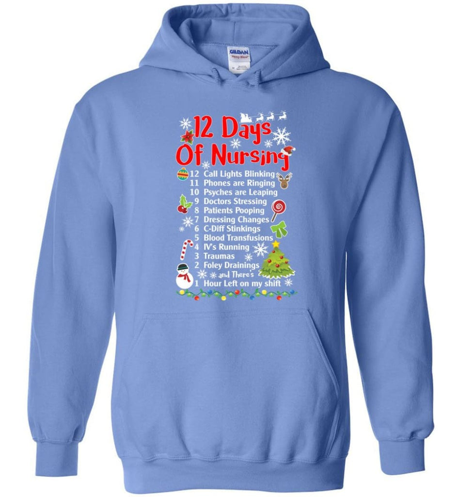 12 Days Of Nursing Christmas Gifts For Nurse Hoodie - Carolina Blue / M