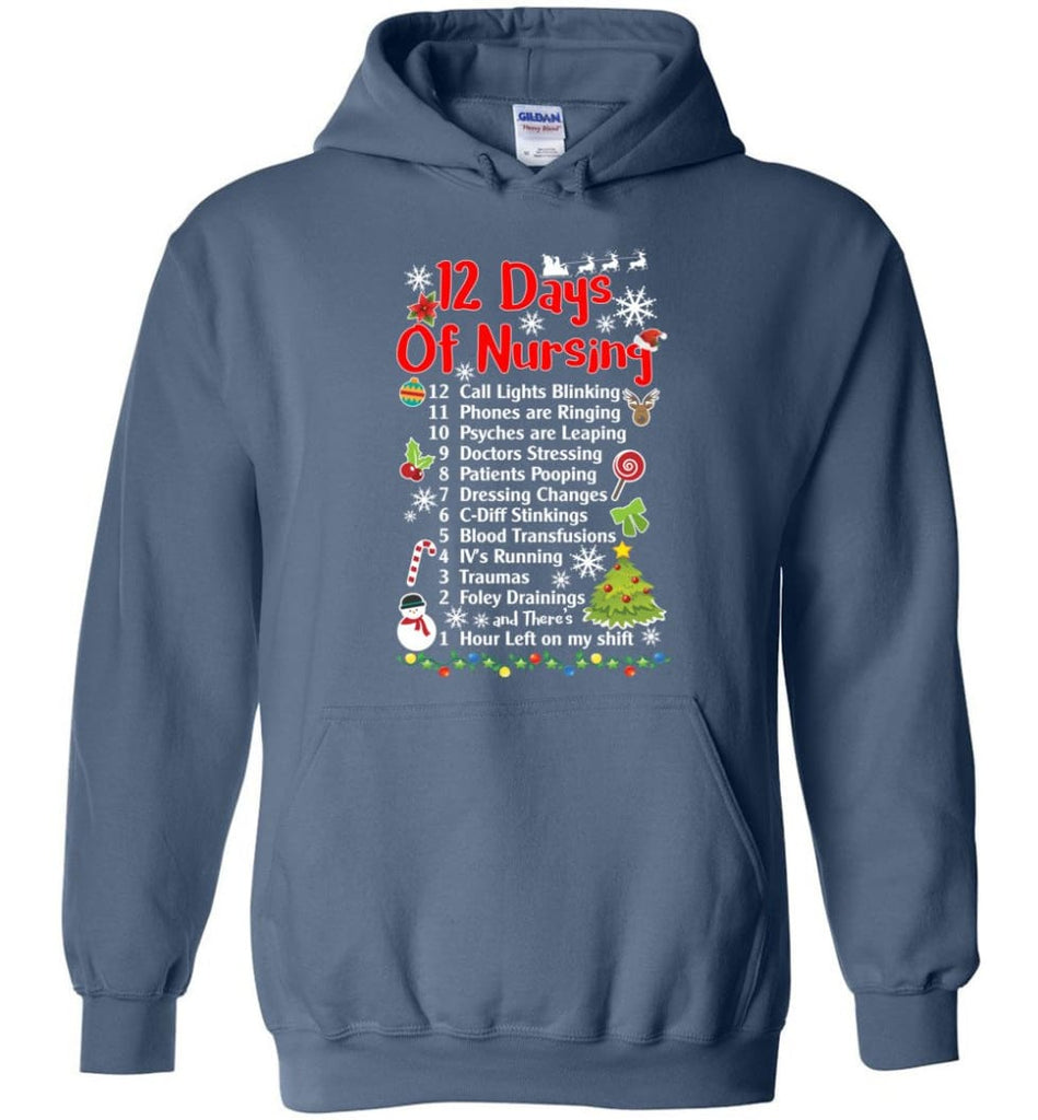 12 Days Of Nursing Christmas Gifts For Nurse Hoodie - Indigo Blue / M