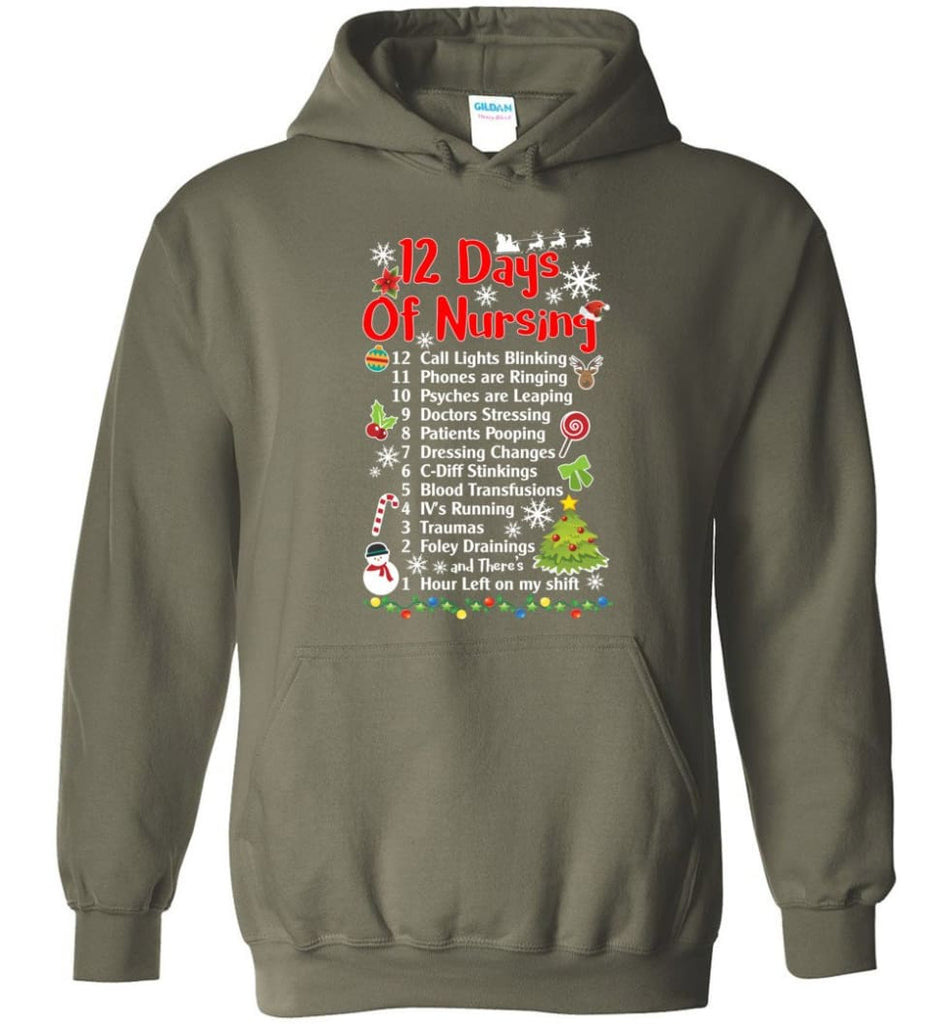 12 Days Of Nursing Christmas Gifts For Nurse Hoodie - Military Green / M