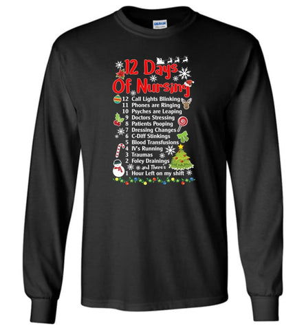12 Days Of Nursing Christmas Gifts For Nurse Long Sleeve T-Shirt - Black / M