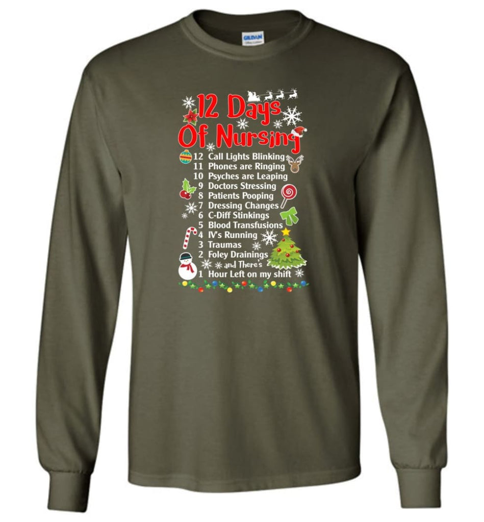 12 Days Of Nursing Christmas Gifts For Nurse Long Sleeve T-Shirt - Military Green / M