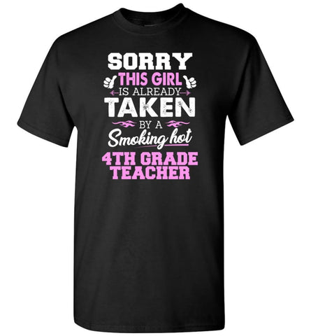 4Th Grade Teacher Shirt Cool Gift For Girlfriend Wife T-Shirt - Black / S