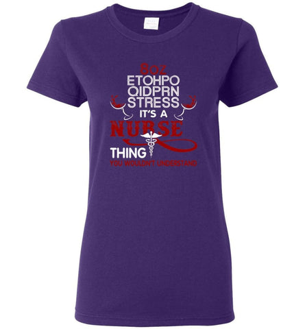 8oz Etohpo qidprn Stress It’s A Nurse Thing Funny Nurse Christmas Sweater - Women T-shirt - Purple / M