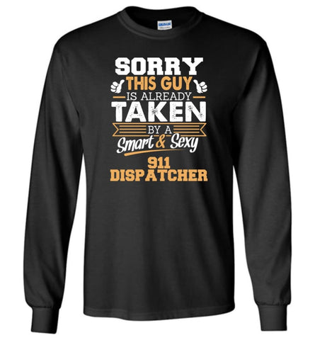 911 Dispatcher Shirt Cool Gift For Boyfriend Husband Long Sleeve - Black / M
