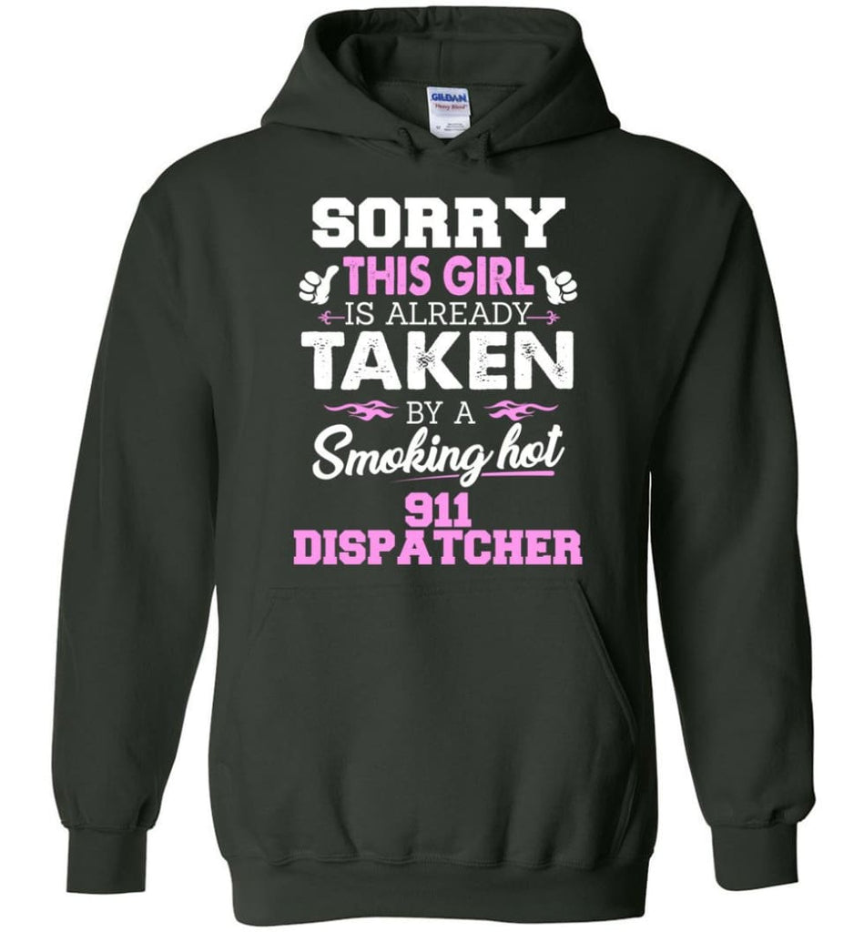 911 Dispatcher Shirt Cool Gift for Girlfriend Wife or Lover - Hoodie - Forest Green / M