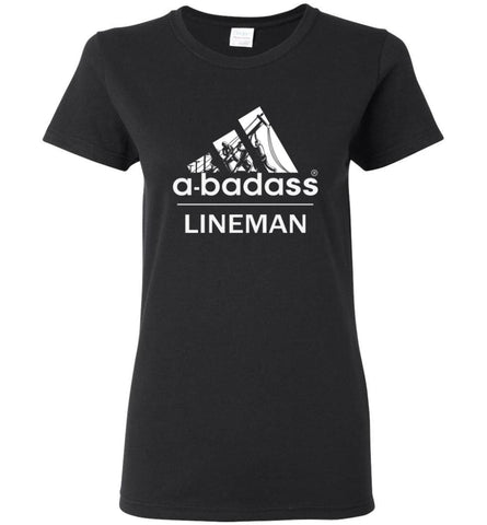 A Badass Lineman Shirts My Daddy Is A Lineman Shirt - Women T-shirt - Black / M
