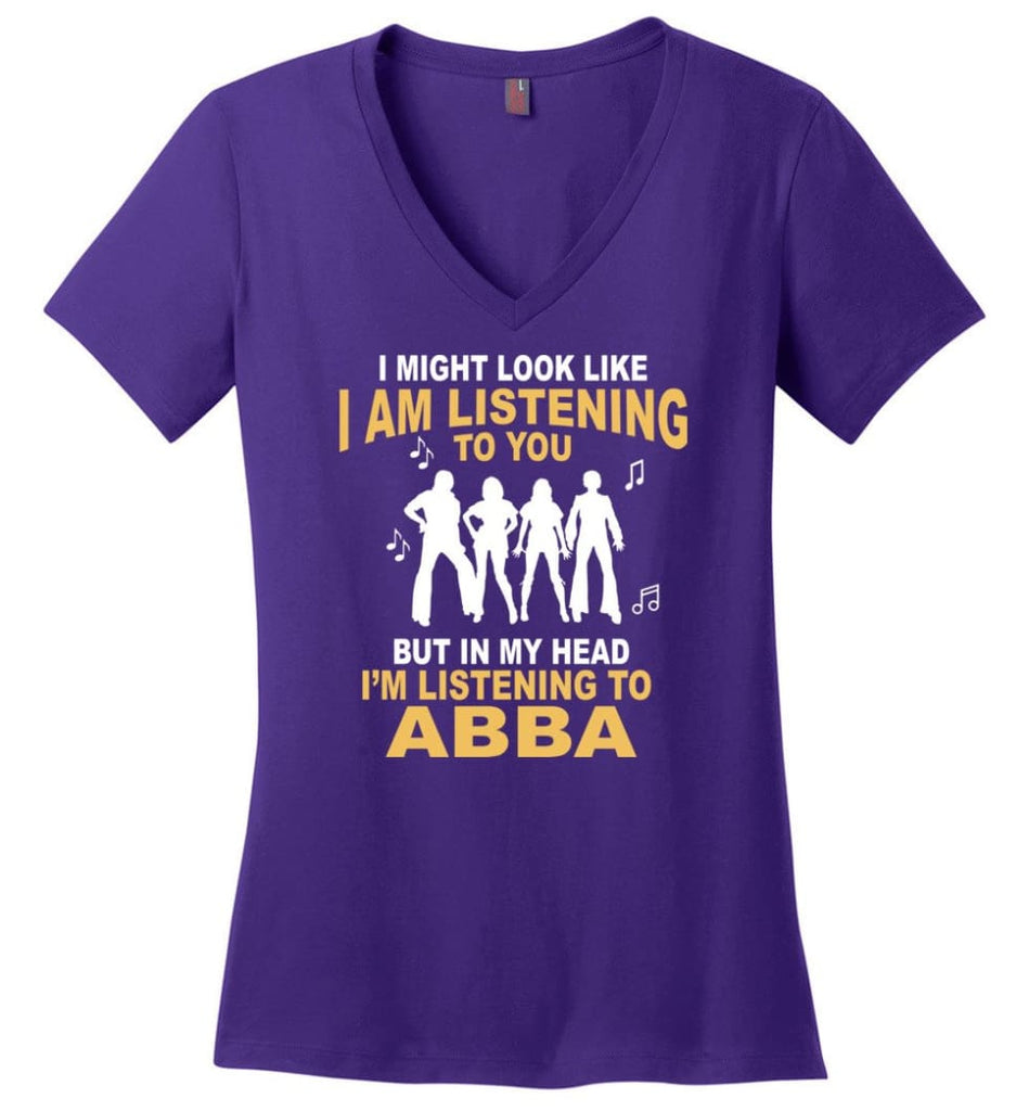 AB BA Shirt I Might Look Like I’m Listening To You But - Ladies V-Neck - Purple / M