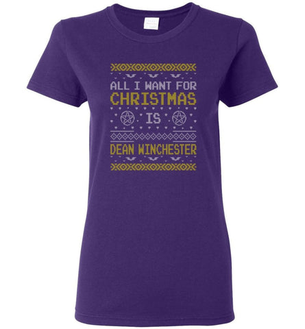 All I Want For Christmas is Dean Winchester Supernatural Sweatshirt Hoodie Shirt - Women T-shirt - Purple / M