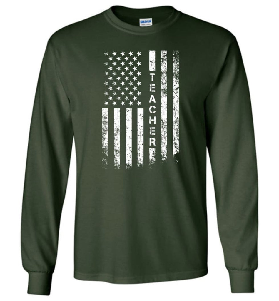 American Flag Teacher - Long Sleeve T-Shirt - Forest Green / M