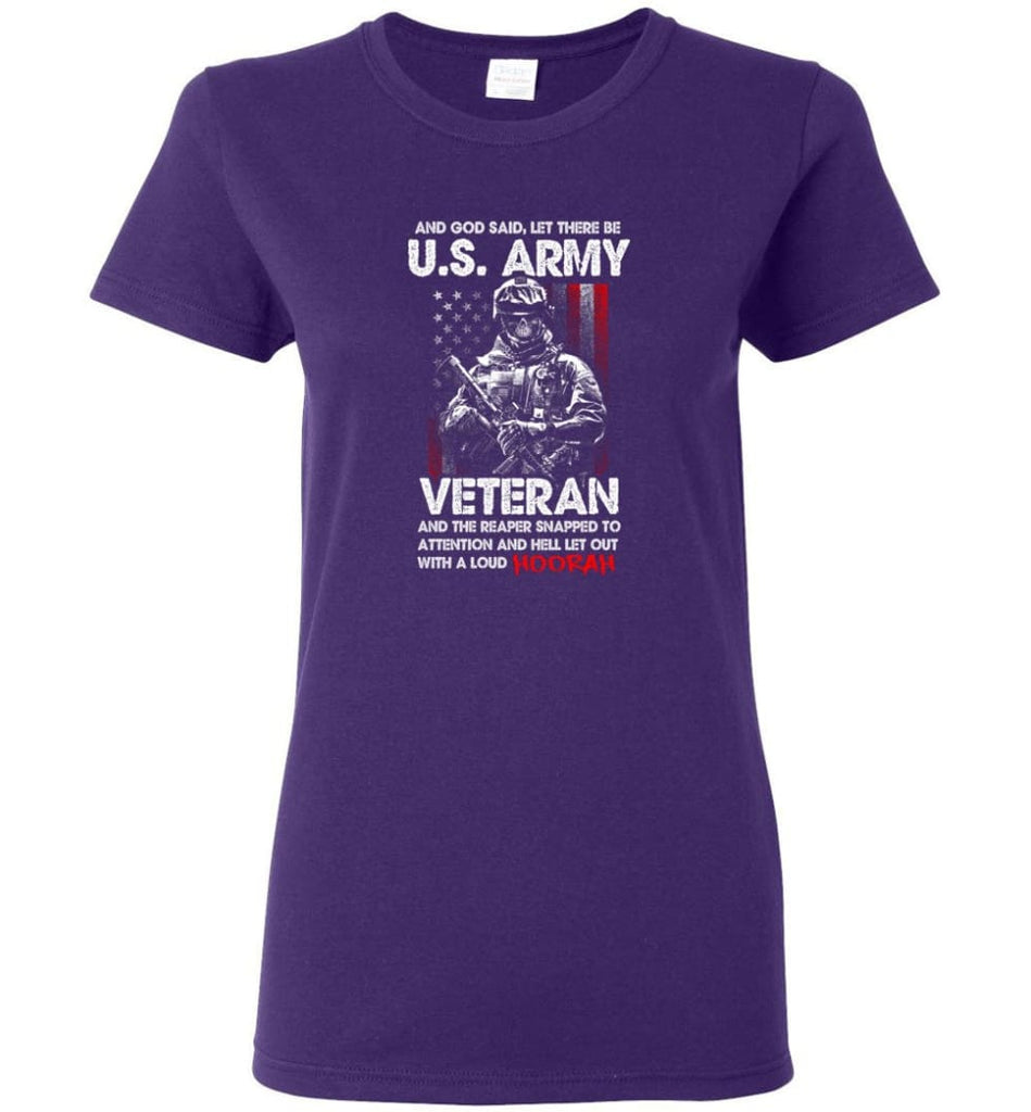 And God Said Let There Be U.S. Army Veteran Shirt Women Tee - Purple / M