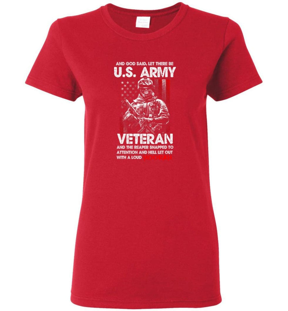 And God Said Let There Be U.S. Army Veteran Shirt Women Tee - Red / M