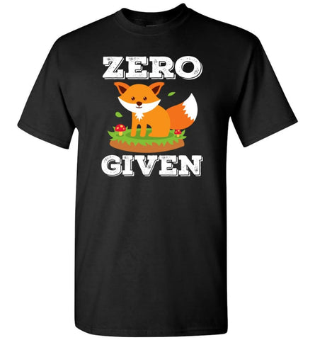 Animal Lover Gift Shirt Cute Zero Fox Given - Short Sleeve T-Shirt - Black / S