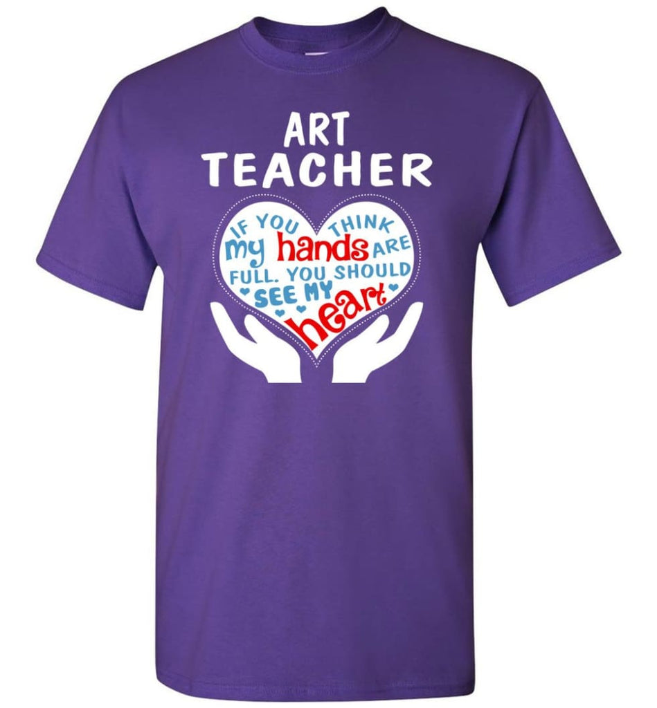 Art Teacher Shirt Art Teacher Gift T-Shirt - Purple / S