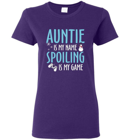 Auntie Is My Name Spoiling Is My Game Best Auntie Shirt Women Tee - Purple / M