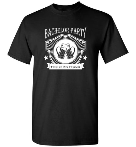 Bachelor Party Drinking Team Beer Lover Wedding Party Team T-shirt - Black / S