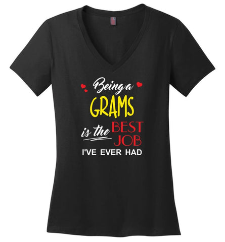 Being A Grams Is The Best Job Gift For Grandparents Ladies V-Neck - Black / M