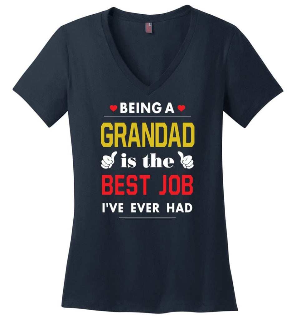 Being A Grandad Is The Best Job Gift For Grandparents Ladies V-Neck - Navy / M