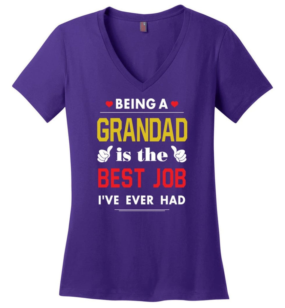 Being A Grandad Is The Best Job Gift For Grandparents Ladies V-Neck - Purple / M