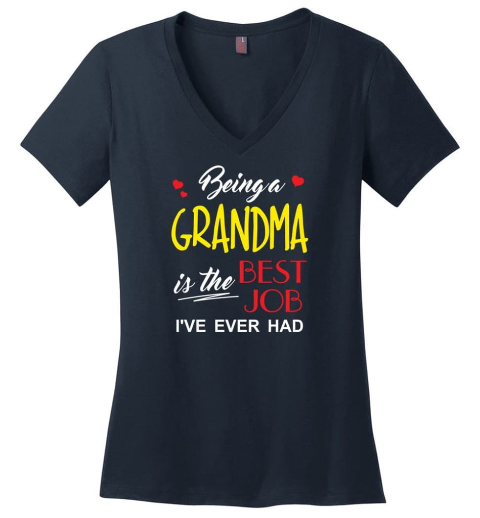 Being A Grandma Is The Best Job Gift For Grandparents Ladies V-Neck - Navy / M