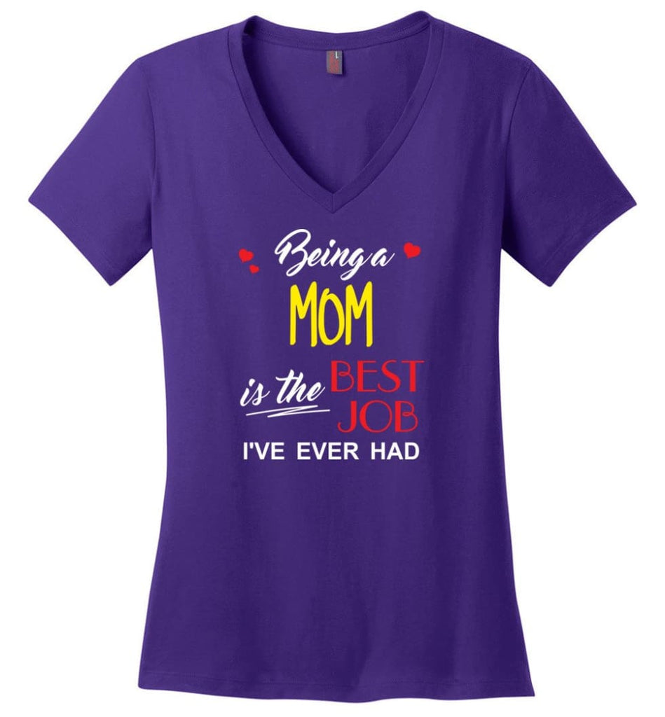Being A Mom Is The Best Job Gift For Grandparents Ladies V-Neck - Purple / M