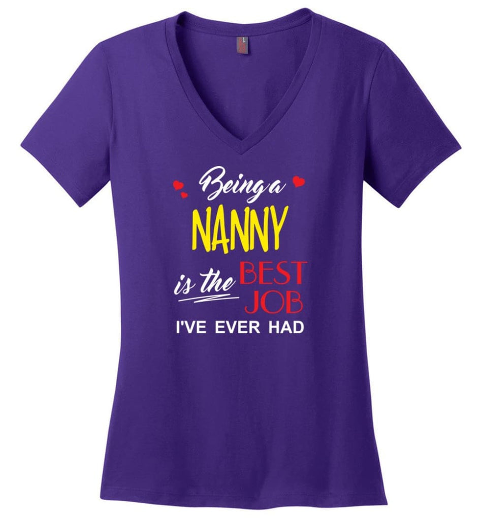 Being A Nanny Is The Best Job Gift For Grandparents Ladies V-Neck - Purple / M
