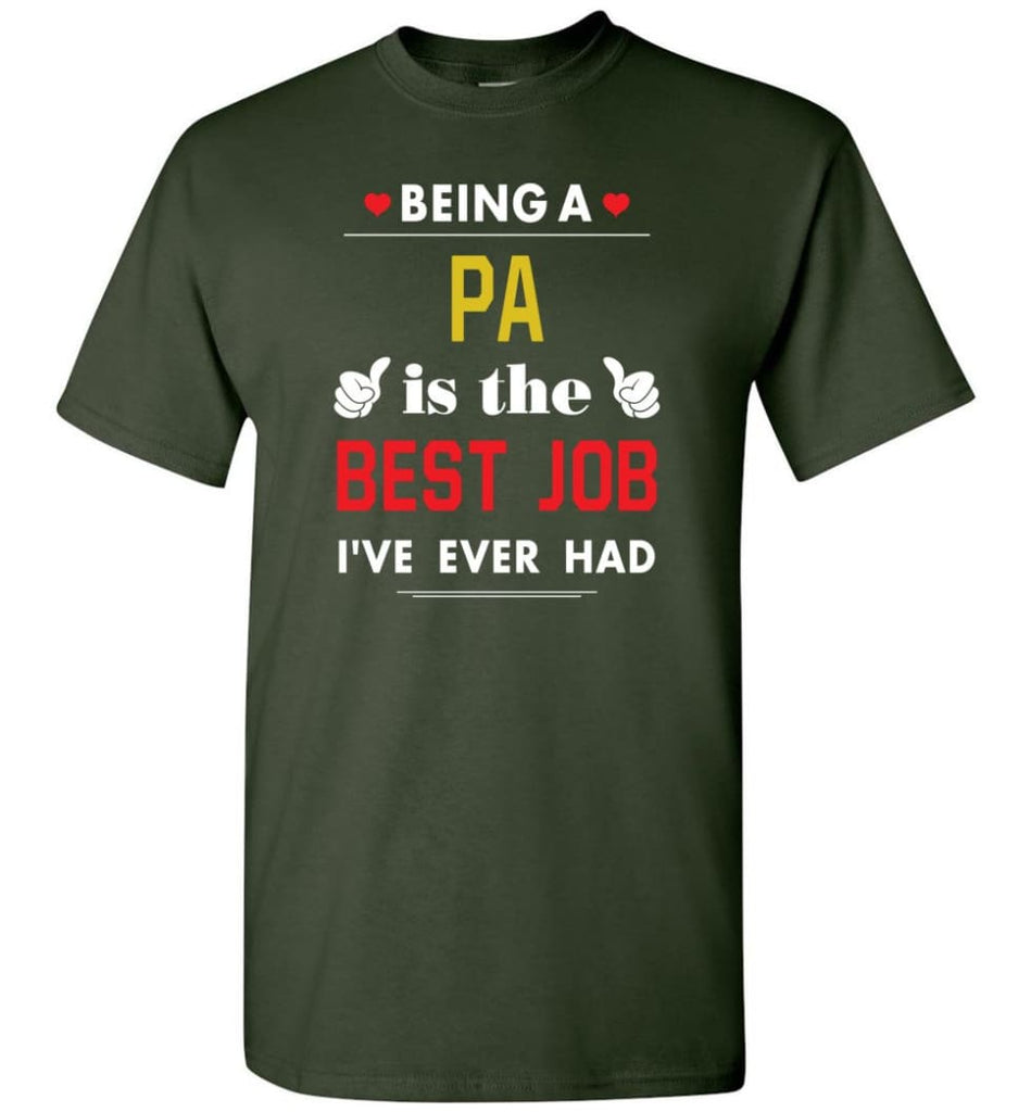 Being A Pa Is The Best Job Gift For Grandparents T-Shirt - Forest Green / S