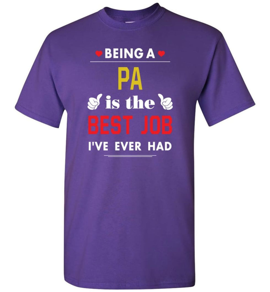 Being A Pa Is The Best Job Gift For Grandparents T-Shirt - Purple / S