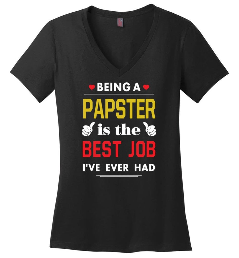 Being A Papste Is The Best Job Gift For Grandparents Ladies V-Neck - Black / M
