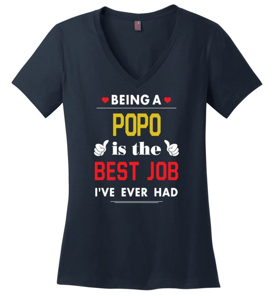 Being A Popo Is The Best Job Gift For Grandparents Ladies V-Neck - Navy / M