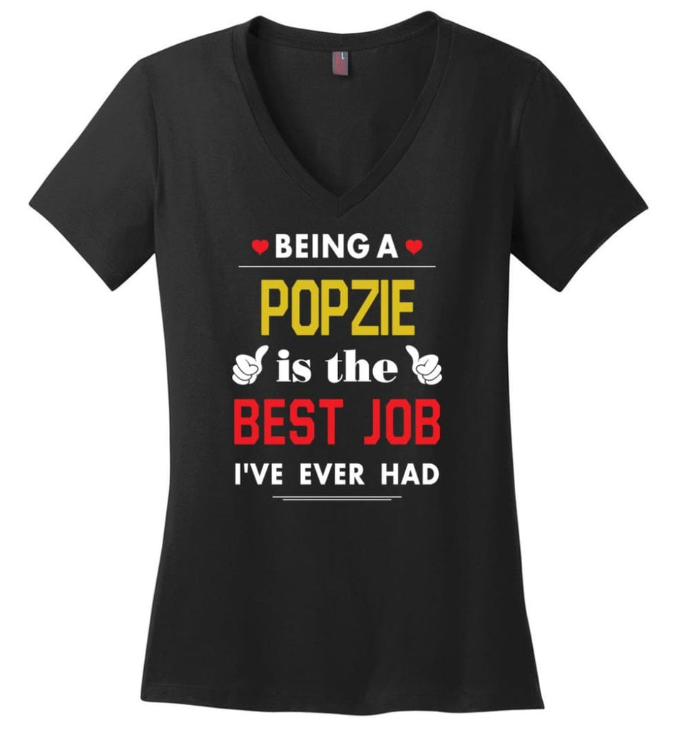 Being A Popzie Is The Best Job Gift For Grandparents Ladies V-Neck - Black / M