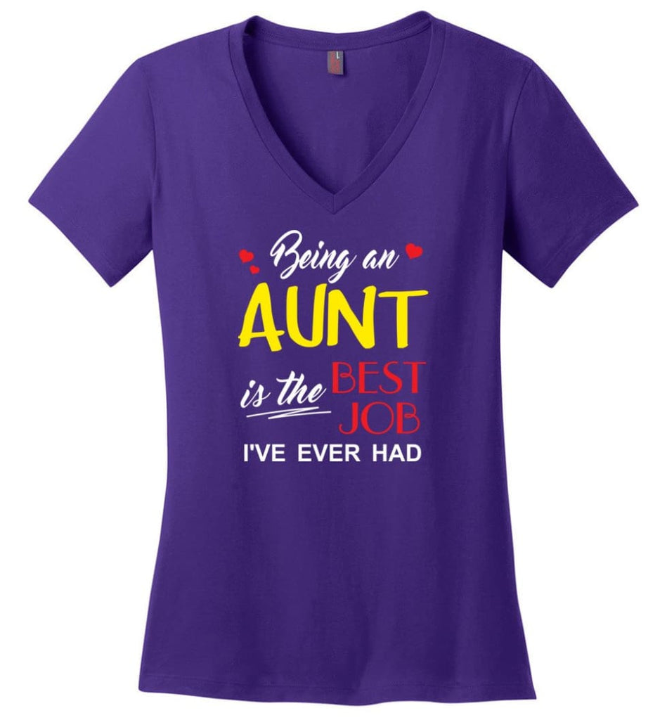 Being An Aunt Is The Best Job Gift For Grandparents Ladies V-Neck - Purple / M