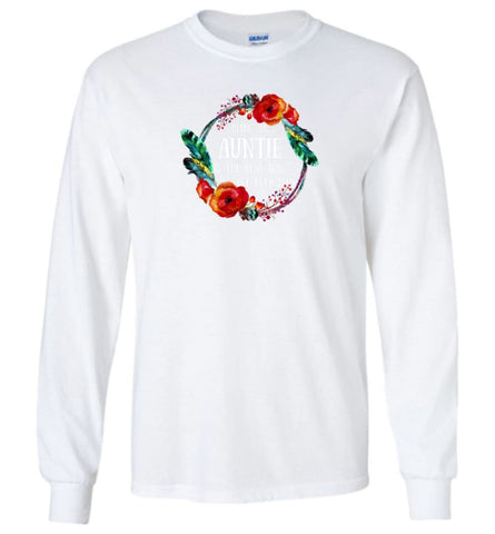 Being An Auntie Is Best Job I Have Ever Had - Long Sleeve - White / M - Long Sleeve