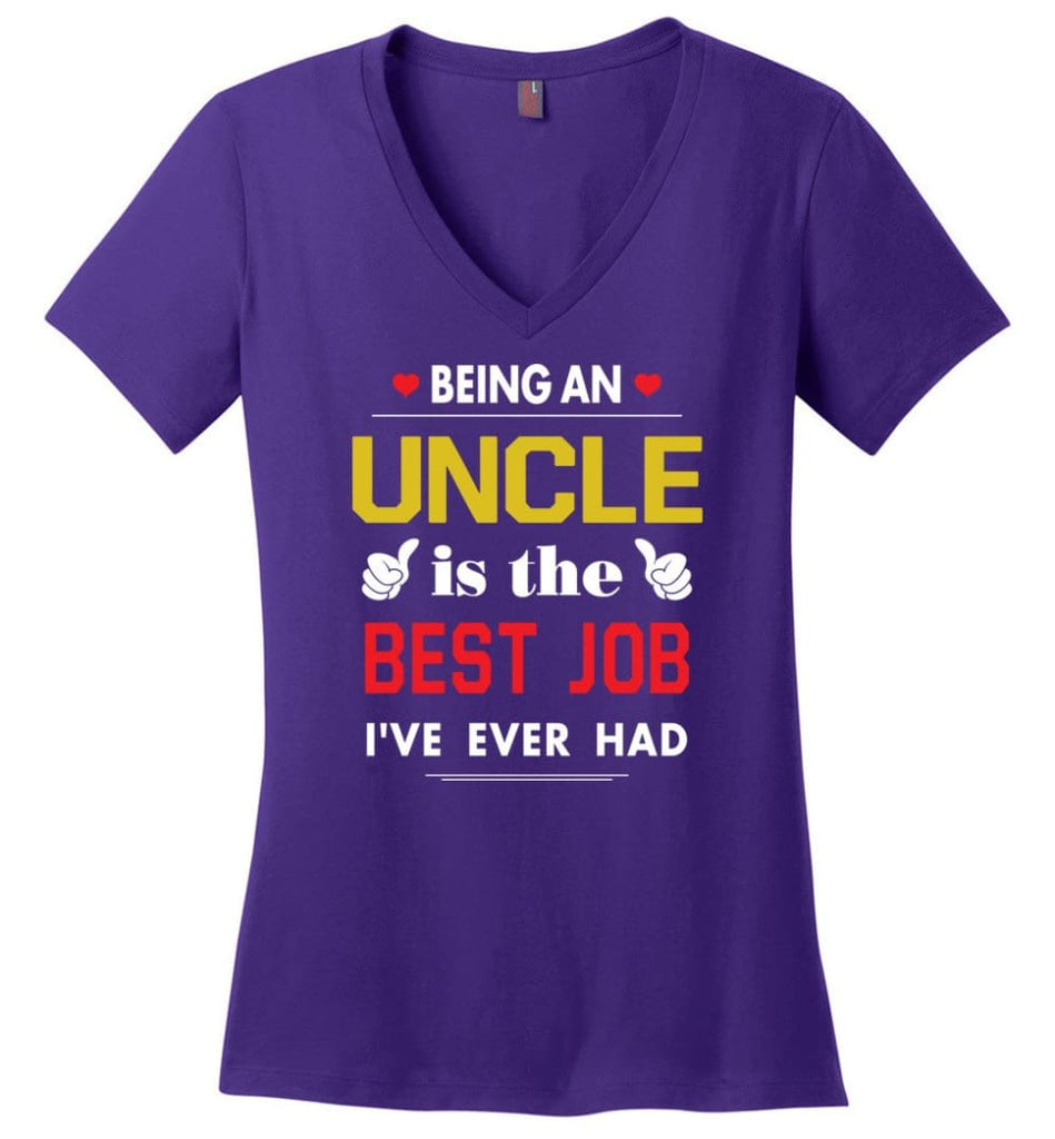 Being An Uncle Is The Best Job Gift For Grandparents Ladies V-Neck - Purple / M