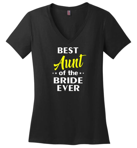 Best Aunt Of The Bride Ever Ladies V-Neck