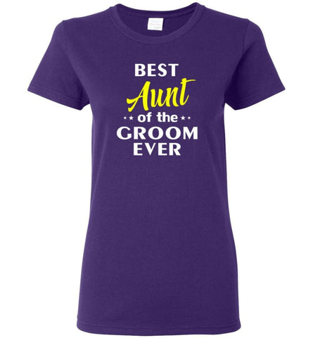 Best Aunt Of The Groom Ever Women Tee - Purple / M