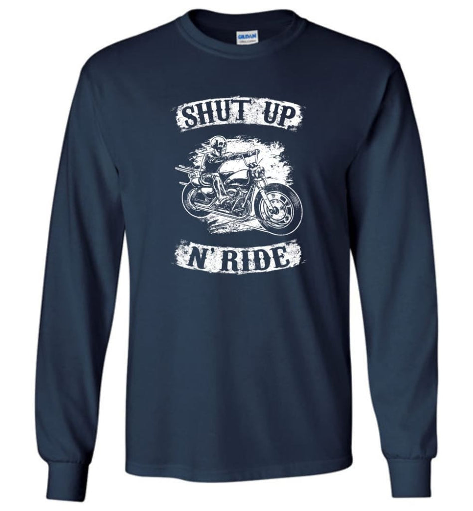 Best Biker Shirt Shut Up N’ride Long Sleeve - Navy / M