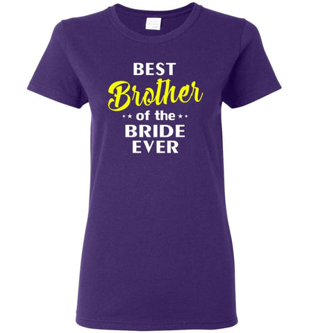 Best Brother Of The Bride Ever Women Tee - Purple / M