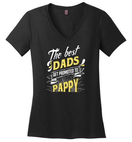 Best Dads Get Promoted To Pappy Christmas Gift for Grandpa Ladies V-Neck - Black / M