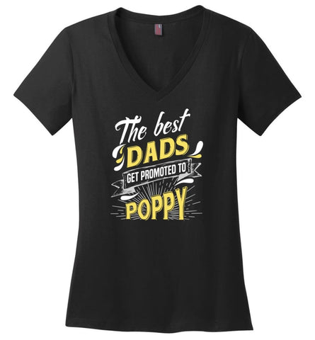 Best Dads Get Promoted To Poppy Christmas Gift for Grandpa Ladies V-Neck - Black / M