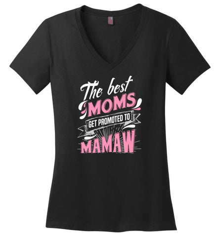 Best Moms Get Promoted To Grammy Grandmother Christmas Gift Ladies V-Neck - Black / M